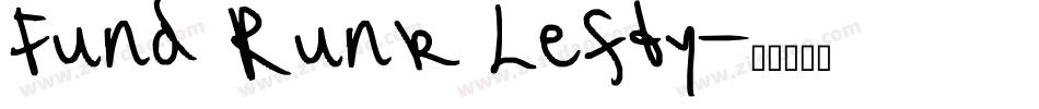 Fund Runk Lefty字体转换